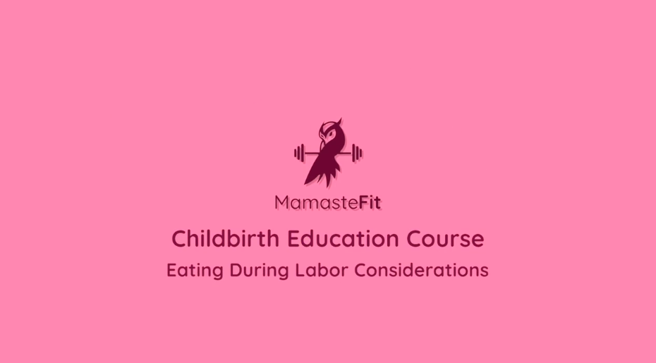 10 - Eating During Labor Considerations