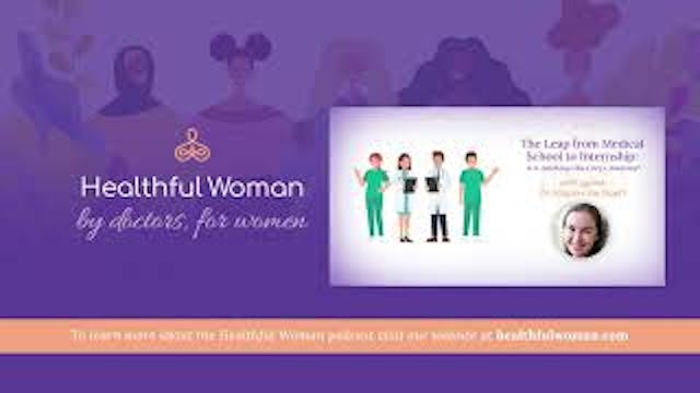 The Leap from Medical School to Inter...