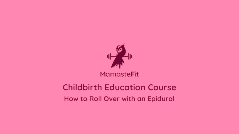 42 - Rolling Over with Epidural