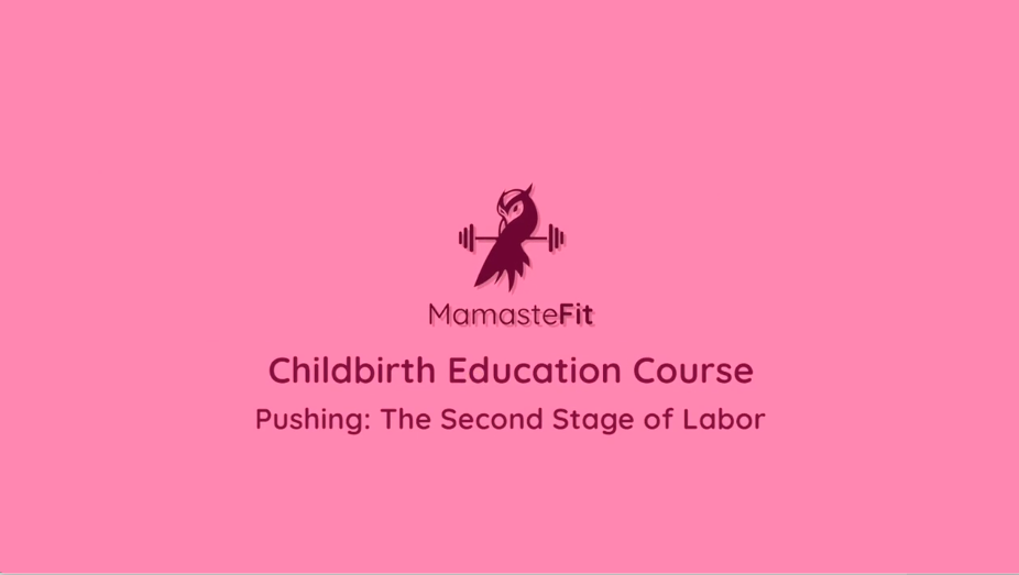 9 - Pushing: The Second Stage of Labor