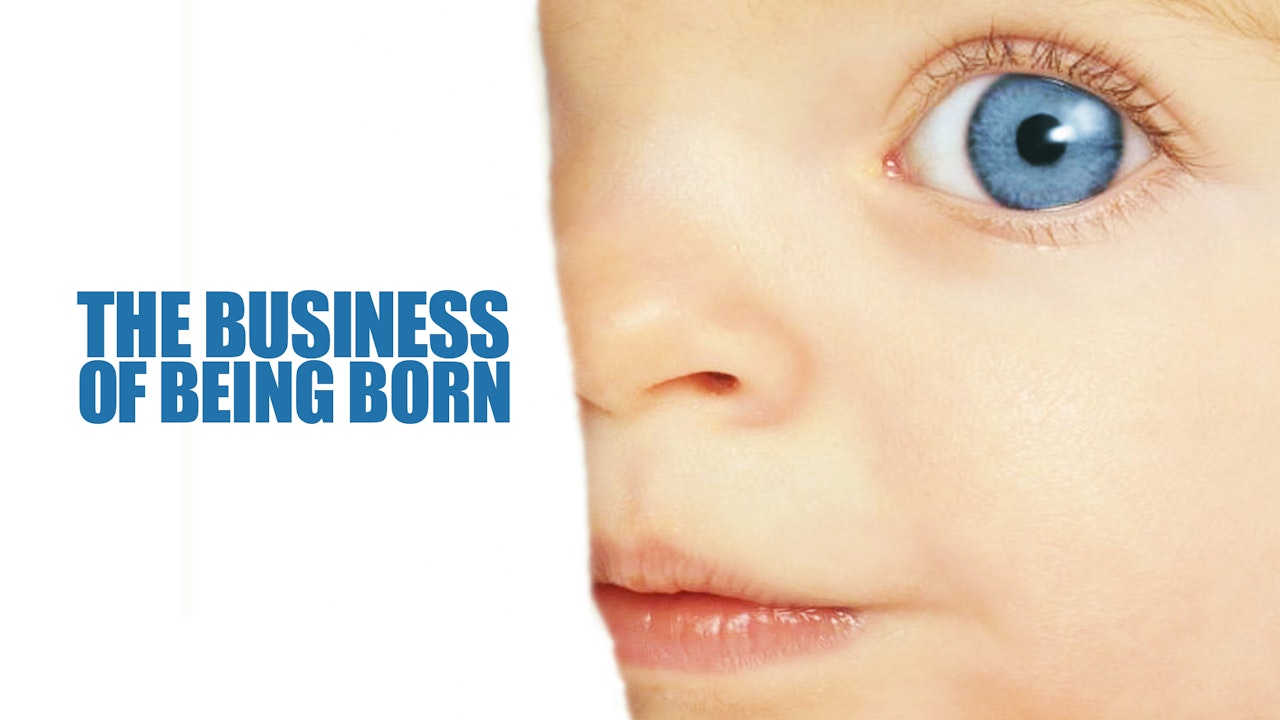 Business of Being Born