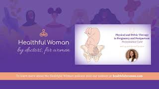 Physical Therapy in Pregnancy and Postpartum – with Alicia Ferriere