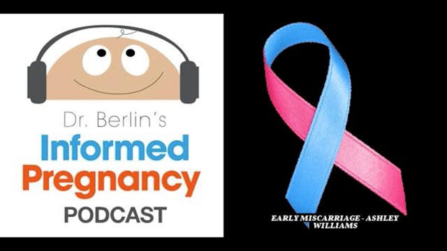 41 Early Miscarriage - Ashley Williams