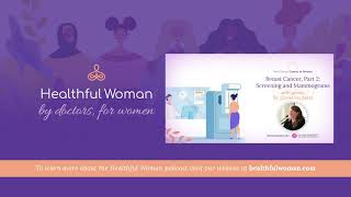 Breast Cancer, Part 2: Screening and Mammograms – with Dr. Christina Weltz