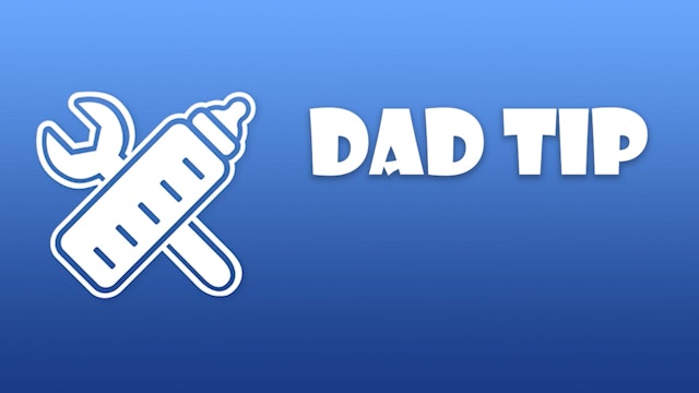 41 WtF - Dad Tip #18 – Baby Holding Basics