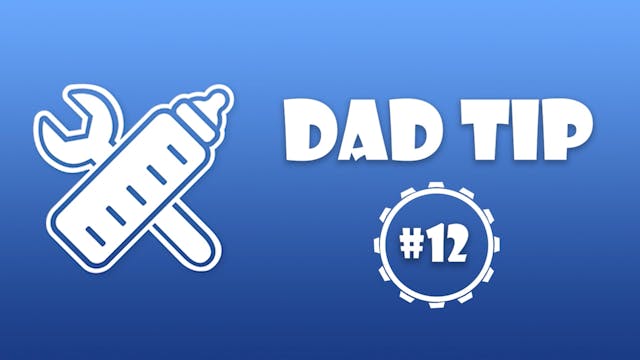 30 WtF- Dad Tip #12 – Go Bag Essentials
