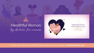 Supporting Women with Pregnancy Loss – with Dr. Shira Billet