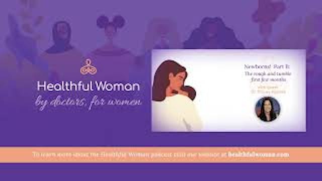 Newborns! Part B: The Rough and Tumbl...