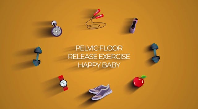 10 - Happy Baby Pelvic Floor Release