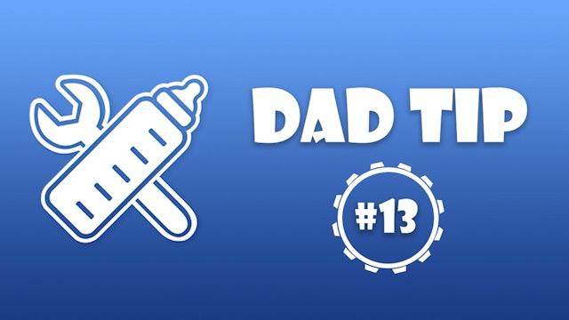 31 WtF - Dad Tip #13 – The Birth Plan