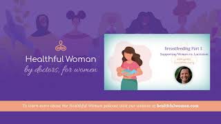 Breastfeeding Part 1: Supporting Women vs. Lactivism – with Courtney Jung