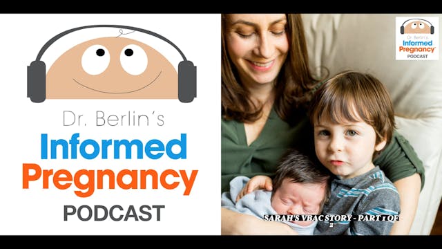 Ep.144 Sarah's VBAC Story - Part 1 of 2