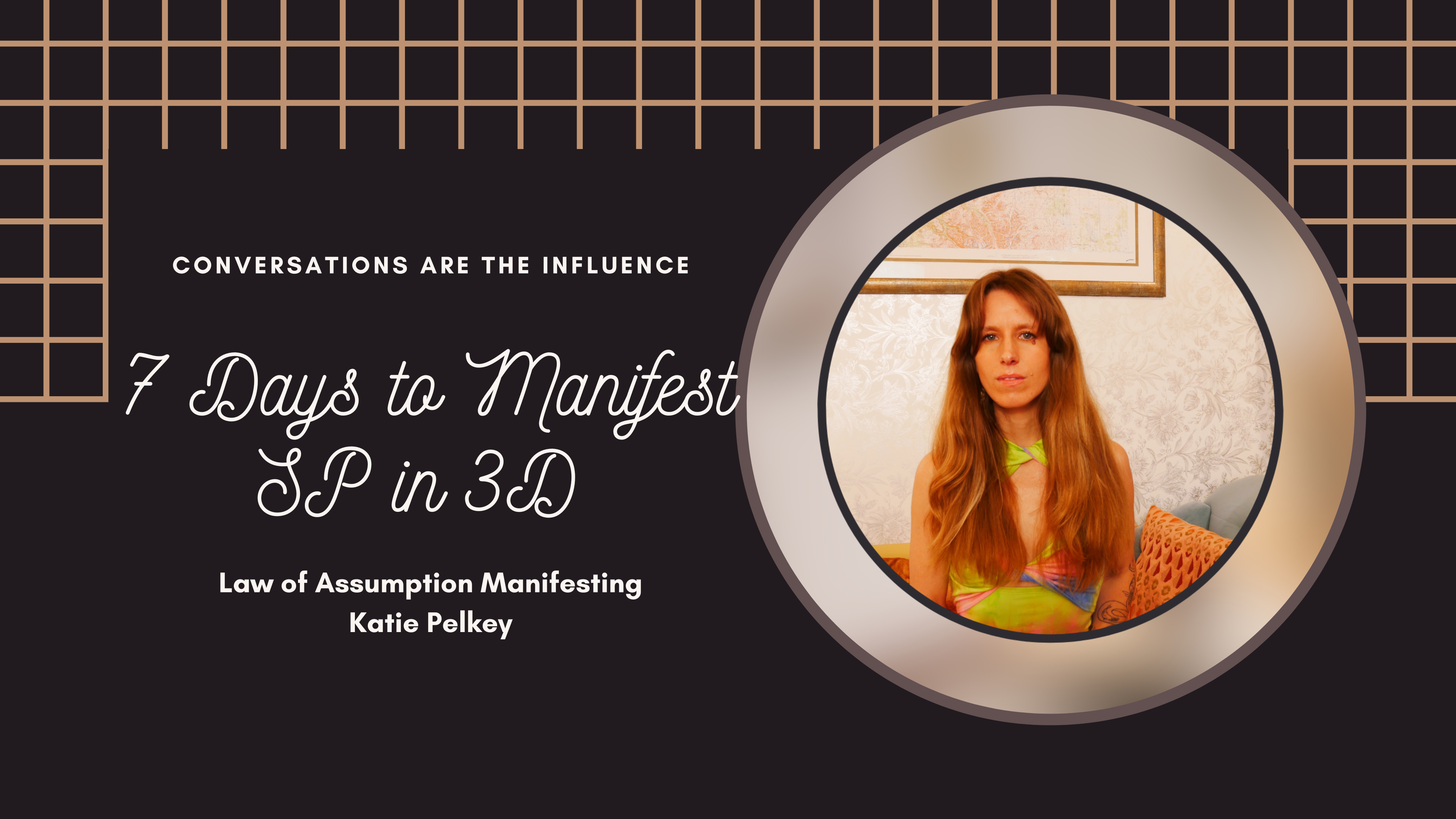 7 Days to Manifest SP in the 3D