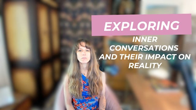 Exploring Inner Conversations and The...