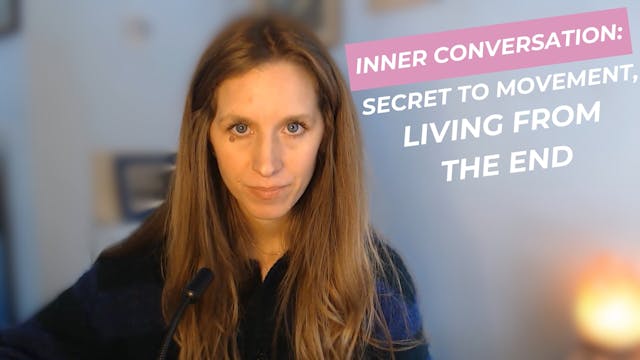 Inner Conversations: Secret to Moveme...
