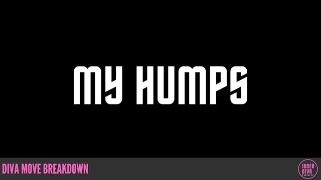 MY HUMPS