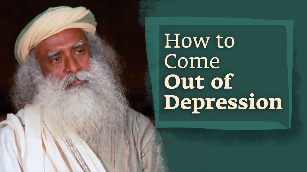 how-to-come-out-of-depression-inner-engineering