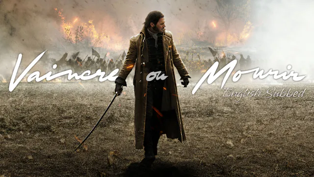 Victory or Death - French with English Subtitles