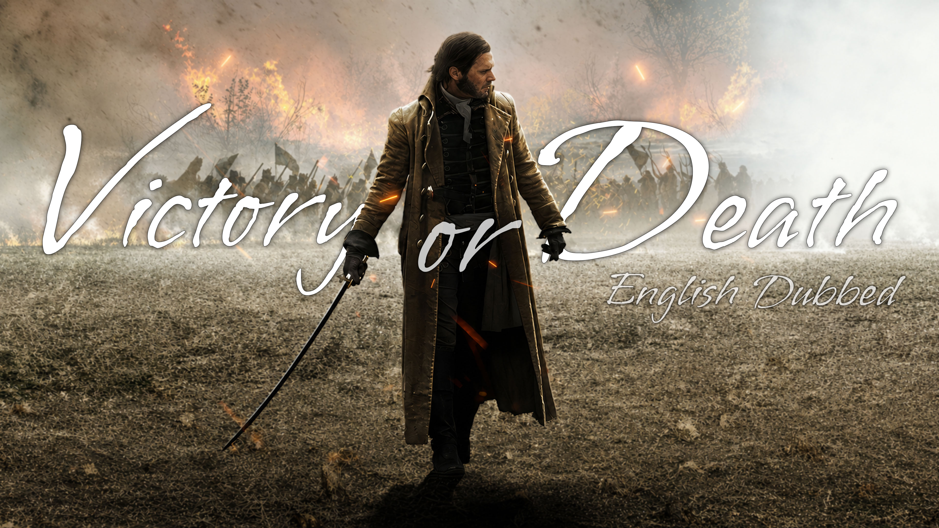 Victory or Death - English Dubbed