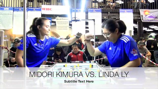 Midori Kimura vs. Linda Ly | Women's ...