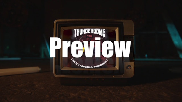 2022 Thunderdome Preview Show