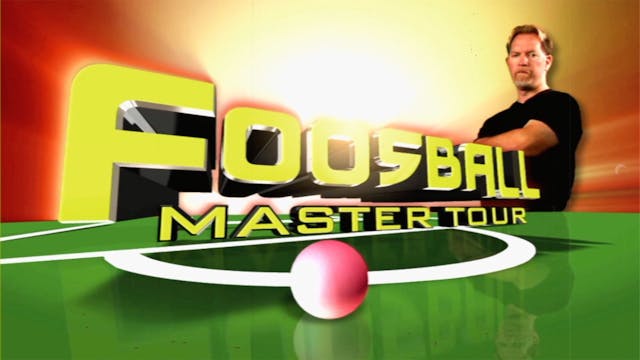 Watch Episode 2 of the Foosball Maste...