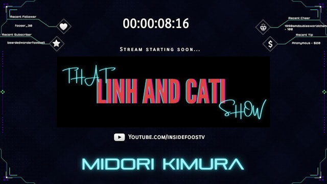 That Linh and Cati Show! with Midori Kimura
