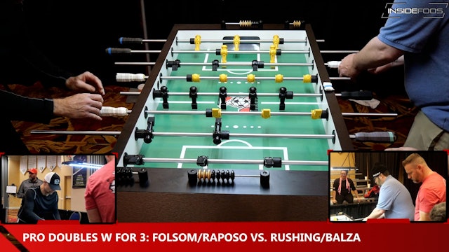 Folsom/Raposo vs. Rushing/Balza | Pro Doubles W for 3