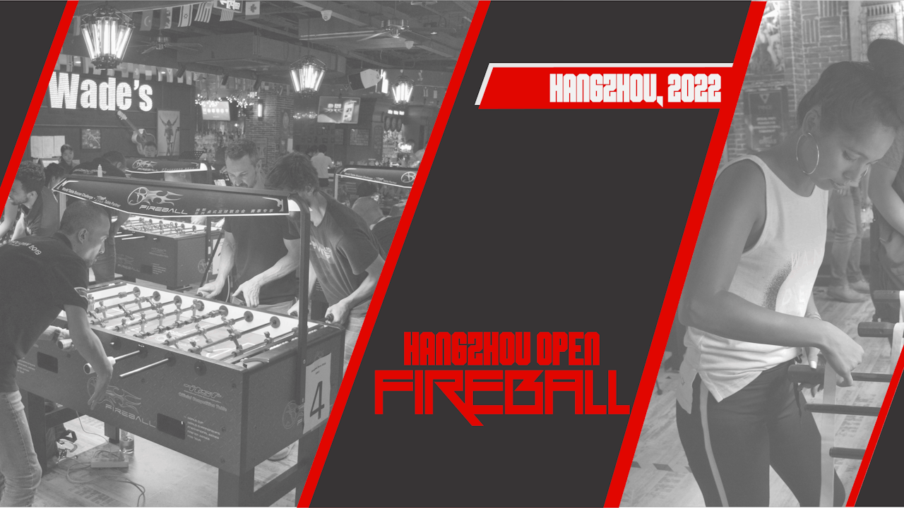 2022 Hangzhou Foosball Open