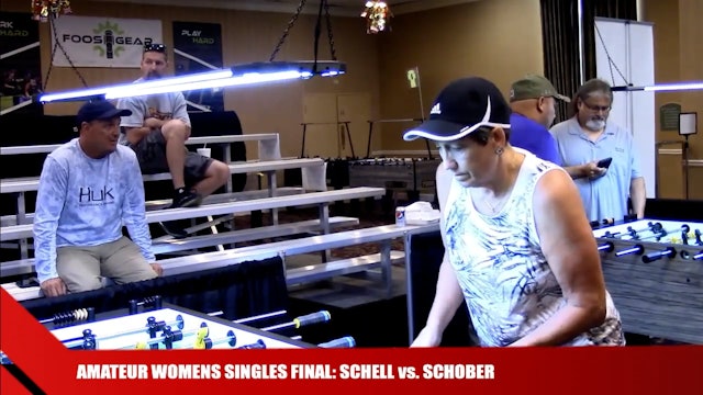 Schell vs. Schober | Amateur Womens Singles Final