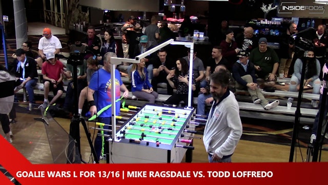 Mike Ragsdale vs. Todd Loffredo | Goalie Wars L for 13/16