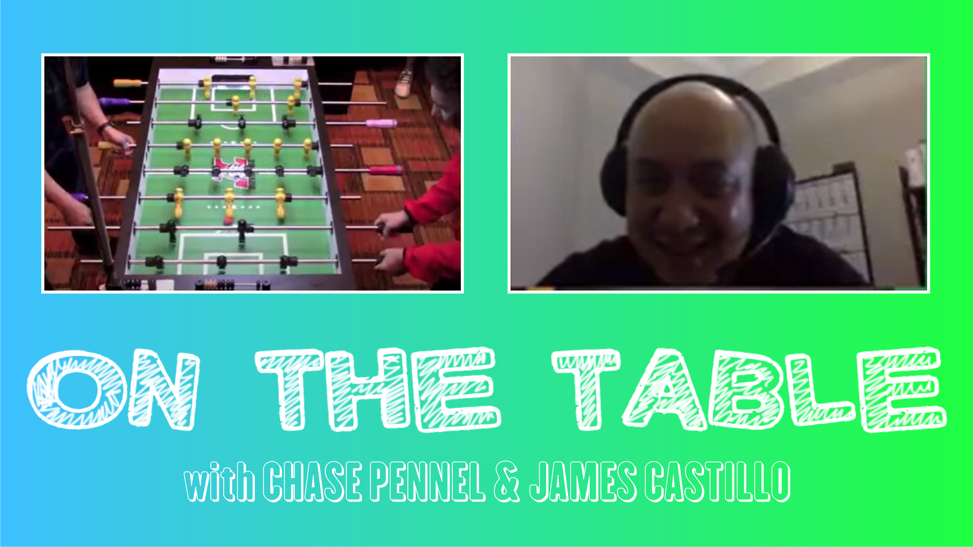 On the Table with Chase Pennell | Episode 3 with James Castillo
