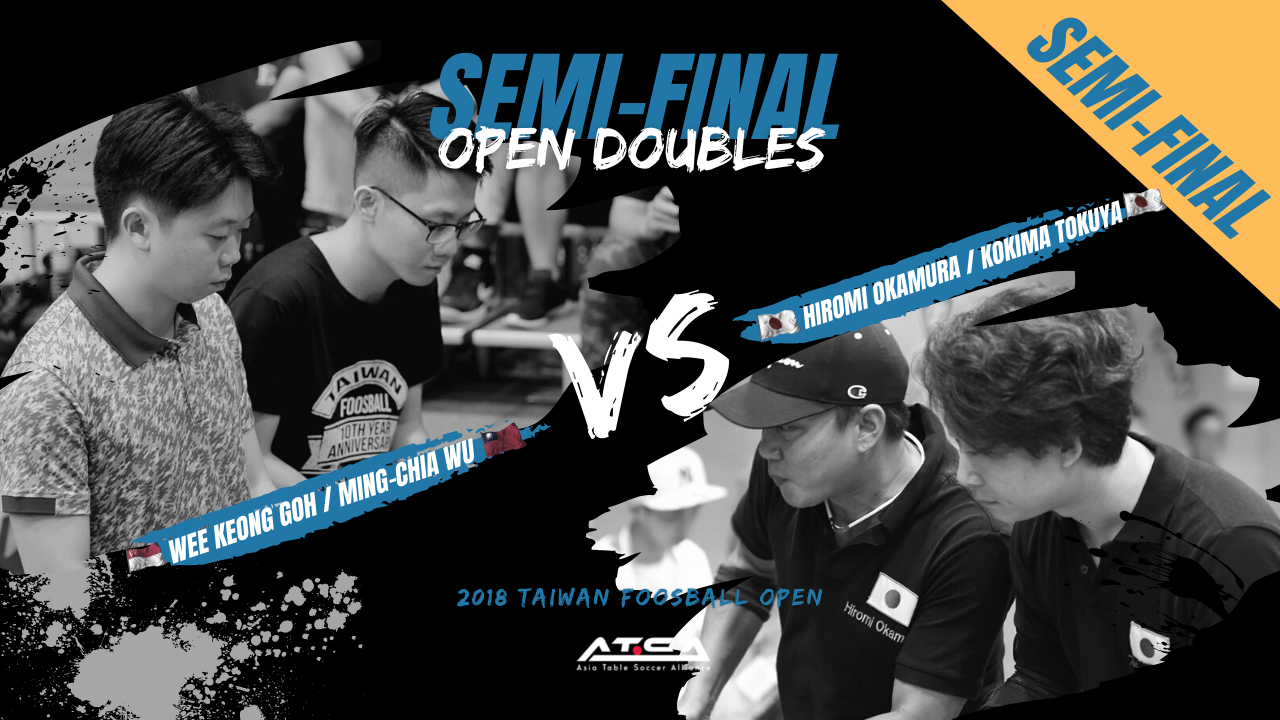 [Wu Ming Jia & Wee Keong Goh]vs[Hiromi Okamura & Kojima Tokuya] | OD-SF