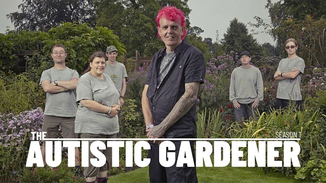 The Autistic Gardener - Season 1