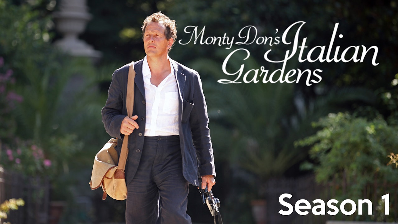Monty Don's Italian Gardens - Season 1