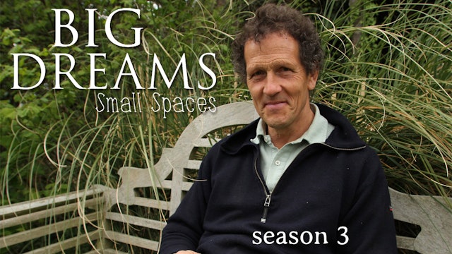 Big Dreams Small Spaces - Season 3