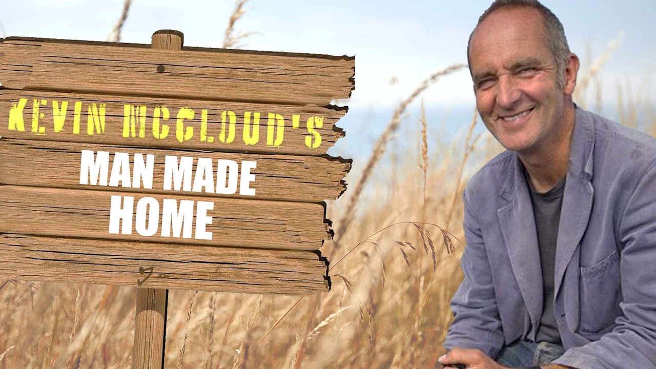 Kevin McCloud's Man Made Home