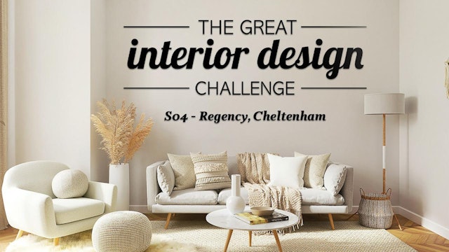 The Great Interior Design Challenge | Regency, Cheltenham