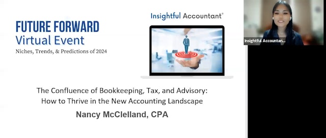 The Confluence of Bookkeeping, Tax, and Advisory-How to Thrive in the New Accounting Landscape