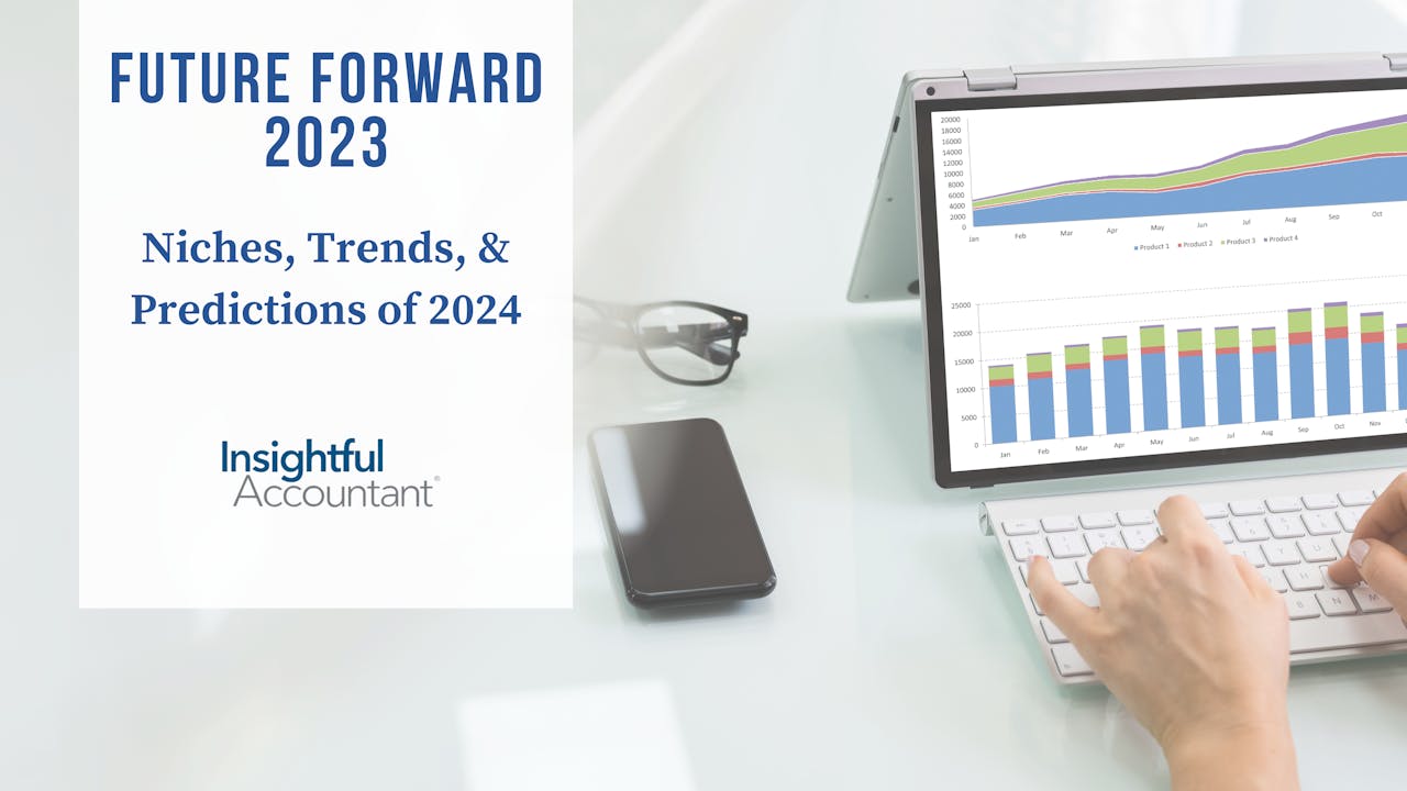 Insightful Accountant - Future Forward - Dec. 2023