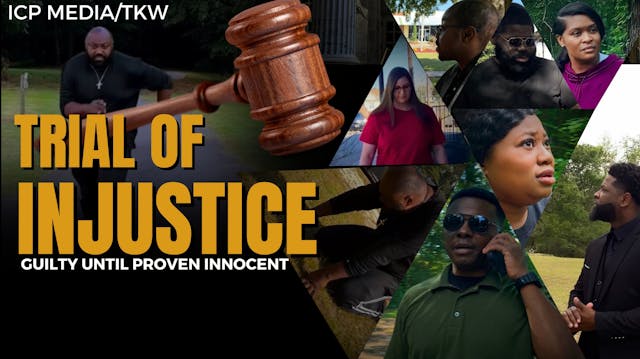 TRIAL OF INJUSTICE