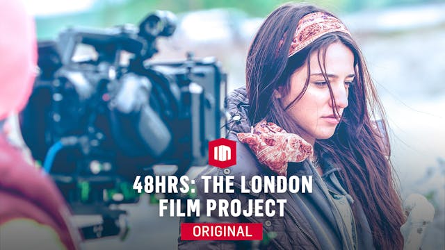 48 HRS: The London Film Project