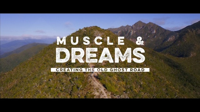 Muscle and Dreams - Old Ghost Road