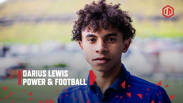 Power & Football: Darius Lewis
