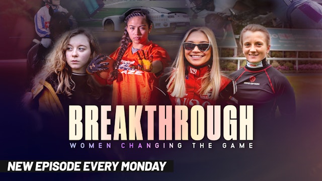 Breakthrough: Women Changing the Game