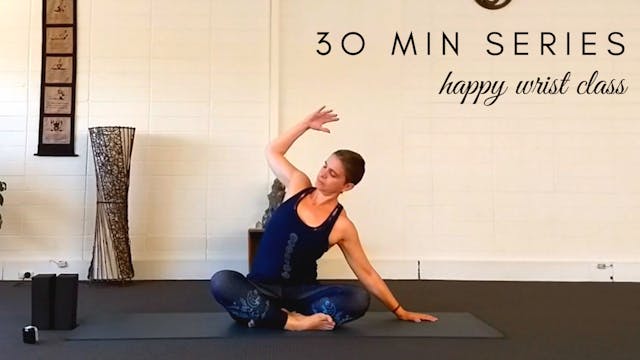 Happy Wrist Class (30 Min)