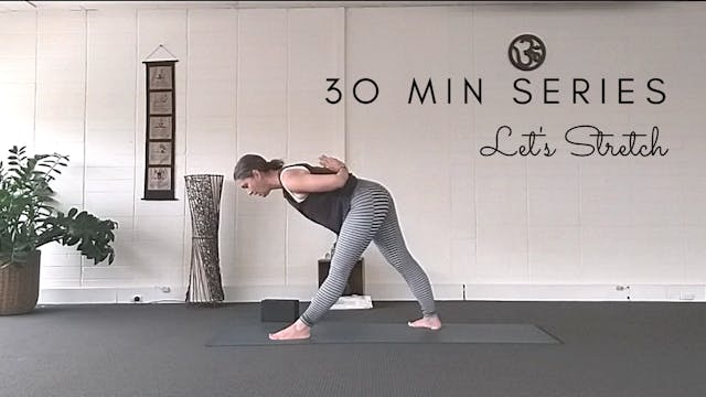 Let's Stretch (30 Min)