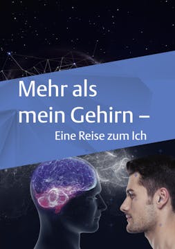 Mehr als mein Gehirn