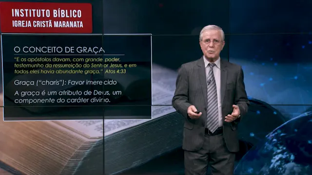 A Graça no Projeto de Salvação: Favor...