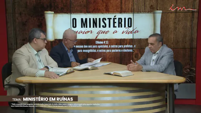 Ministério em Ruínas - Parte I